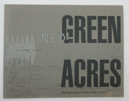 Green Acres, Neo-Colonialism in the U.S.