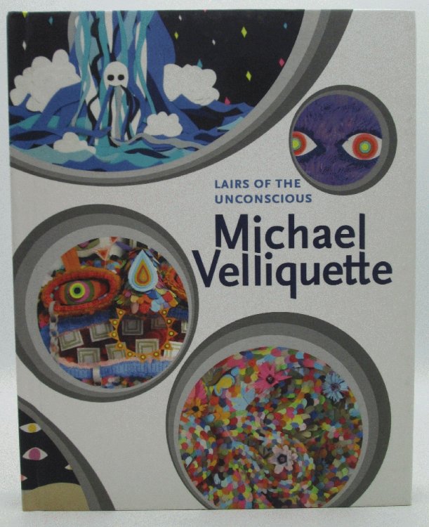 Lairs of the Unconscious: Michael Velliquette