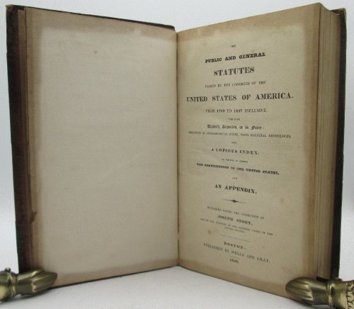 The Public and General Statutes Passed by the Congress of the United States of America from 1789 to 1827 Vol III