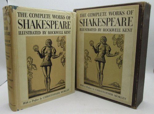 The Complete Works of Shakespeare Illustrated By Rockwell Kent