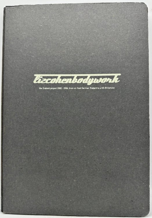 Liz Cohen Bodywork, The Trabant Project 2006 from an East German Trabant to a US El Camino