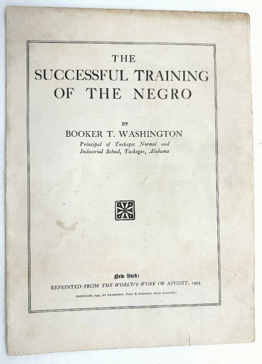 The Successful Training of the Negro by Booker T. Washington