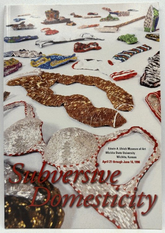 Subversive Domesticity