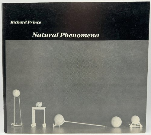 Richard Prince: Natural Phenomena