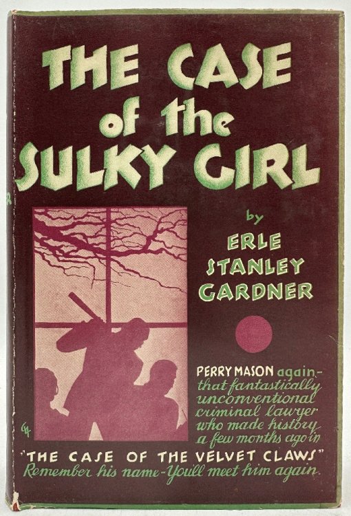The Case of the Sulky Girl by Erle Stanley Gardner
