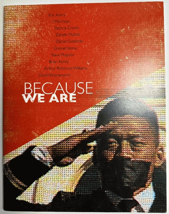Because We Are