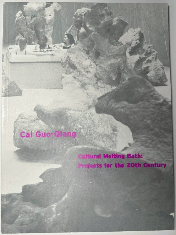 Cai Guo-Qiang: Cultural Melting Bath, Projects for the 20th Century