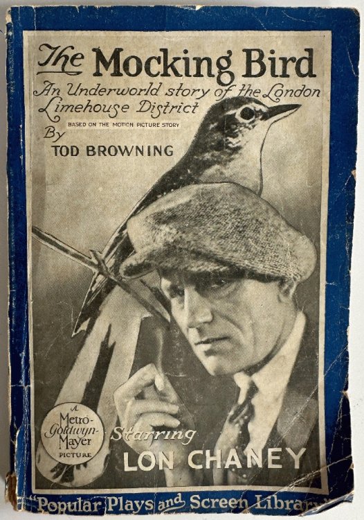 The Mocking Bird, An Underworld Story of the London Limehouse District, Based on the Motion Picture Story