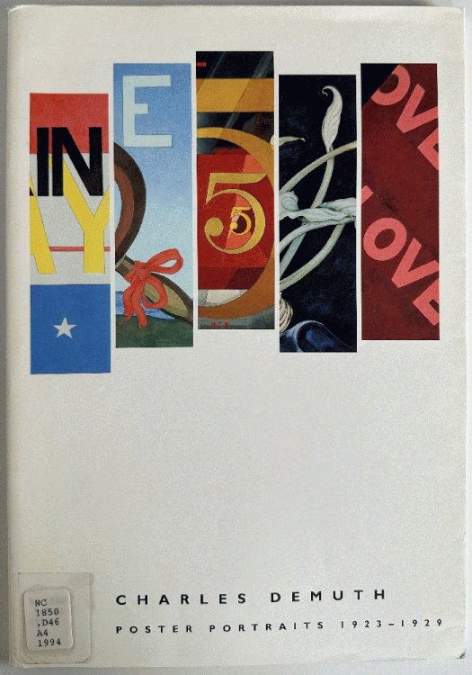 Charles Demuth Poster Portraits, 1923-1929