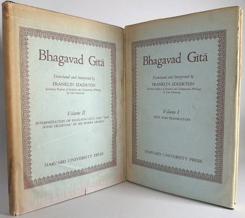 The Bhagavad Gita: Franklin Edgerton 2 Vols: Harvard Oriental Series, Vols 38 & 39
