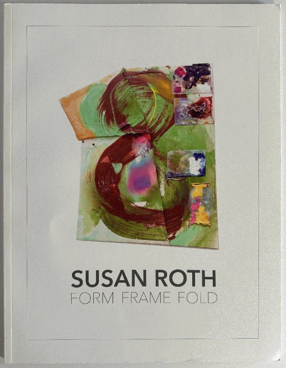 Susan Roth: Form Frame Fold