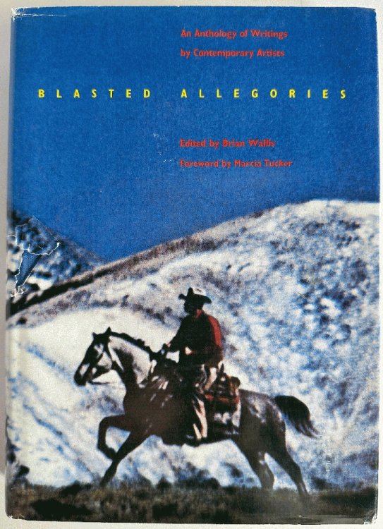 Blasted Allegories: An Anthology of Writings by Contemporary Artists