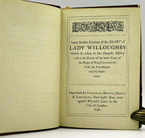 Some Further Portions of the Diary of Lady Willoughby