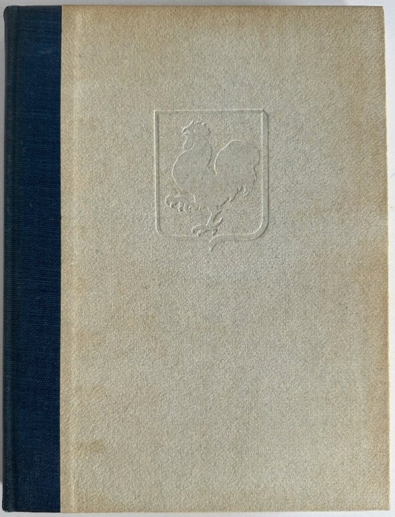 France Will Live Again, The Portrait of a Peaceful Interlude 1919-1939 Drawn with Etchings, Lithograrphs, Sketches and Photographs by Samuel Chamberlain