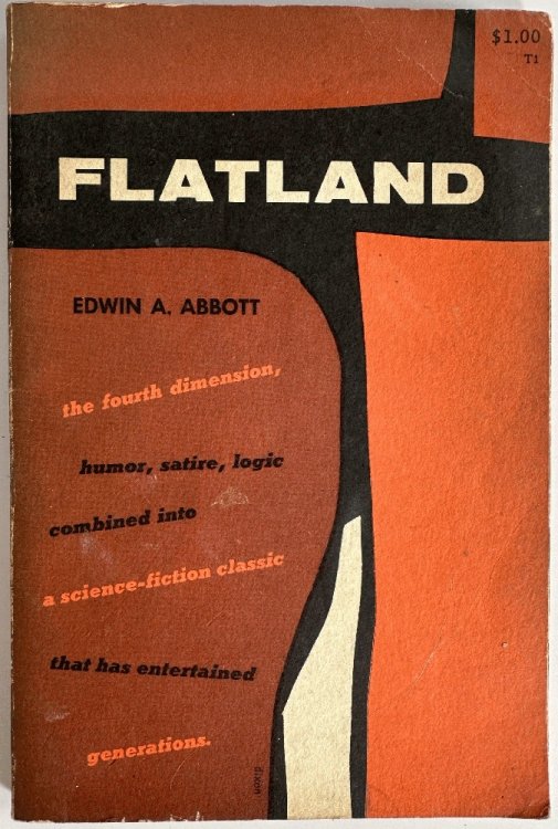 Flatland, A Romance of Many Dimensions: Edwin A. Abbott