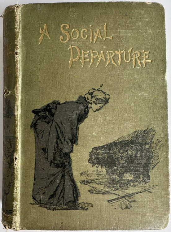 A Social Departure, How Orthodocia and I Went Round the World by Ourselves