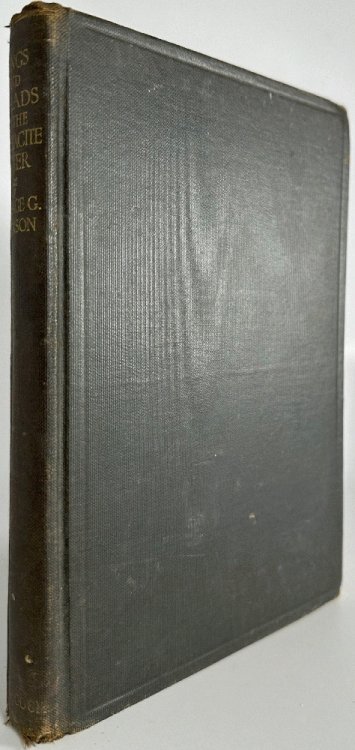 Songs and Ballads of the Anthracite Miner, A Seam of Folklore Which Once Ran Through Life in the Hard Coal Fields of Pennsylvania (Autograph Edition)