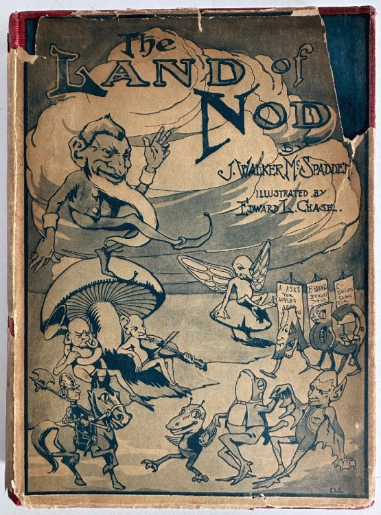 The Land of Nod and What Tinkie and Tess Found There: J. Walker McSpadden, Edward L. Chase