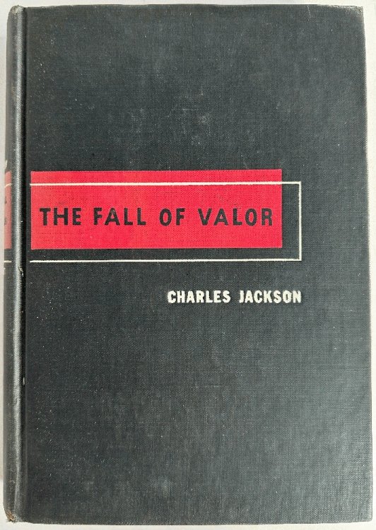 The Fall of Valor by Charles Jackson