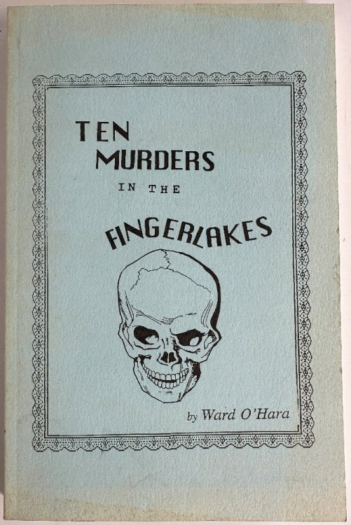 Ten Murders in the Fingerlakes