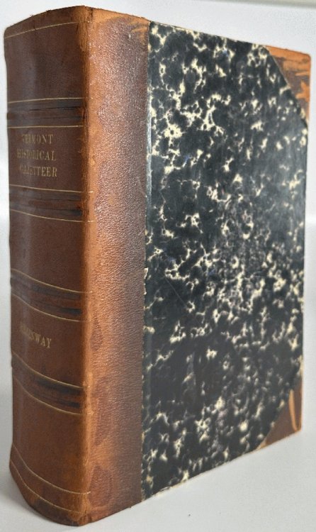 The Vermont Historical Gazetteer, Embracing a History of Each Town, Civil, Ecclesiastical, Biographical and Military: Abby Marie Hemenway, Volume I: Addison, Bennington, Caledonia, Chittenden and Essex Counties