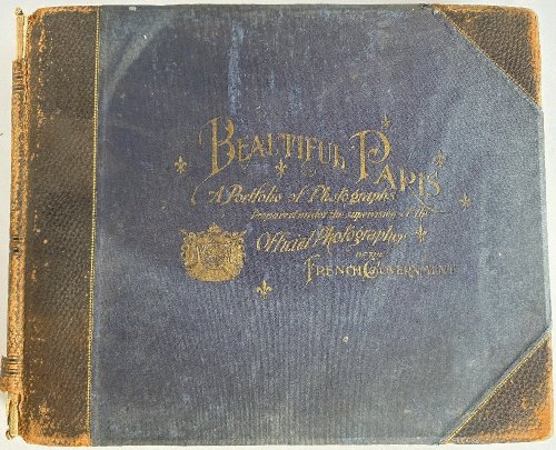 Beautiful Paris, The Splendors, Mysteries and People of the Great City
