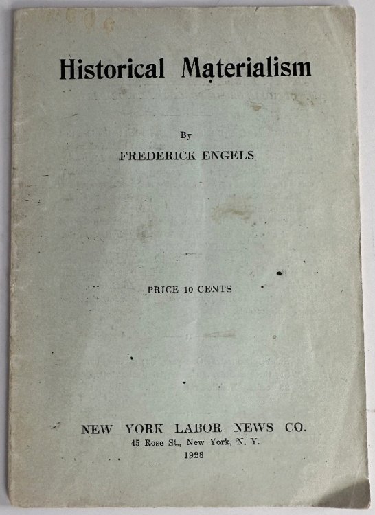 Historical Materialism by Frederick Engels