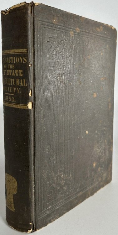 Transactions of the N.Y. State Agricultural Society Vol X 1850