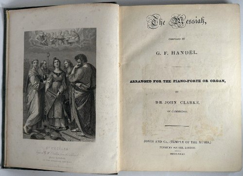 The Messiah, Composed by G.F. Handel Arranged for the Piano-Forte or Organ