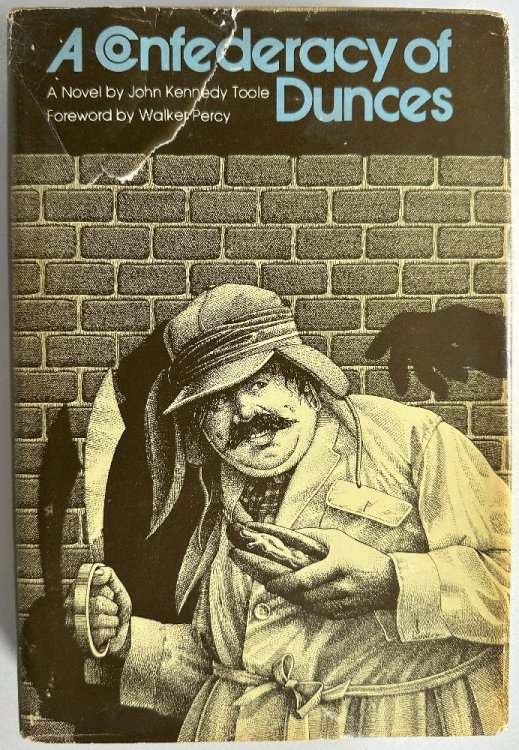 Confederacy of Dunces: John Kennedy Toole (5th Printing)