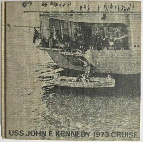 USS John F. Kennedy 1973 Cruise