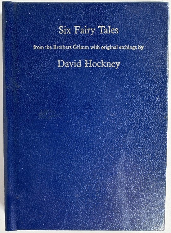 Six Fairy Tales from the Brothers Grimm with Original Etchings by David Hockney