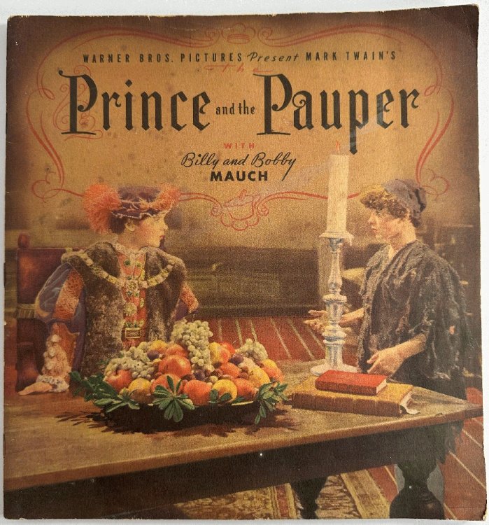 The Prince and the Pauper as Presented in the Warner Bros. Picture with Errol Flynn, Claude Rains and the Mauch Twins