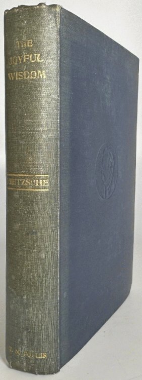 The Joyful Wisdom (La Gaya Scienza) Friedrich Nietzsche
