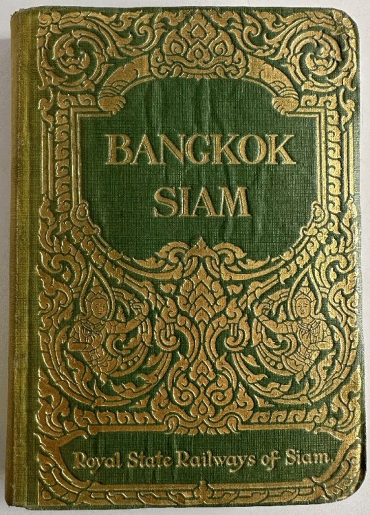 Guide to Bangkok with Notes on Siam