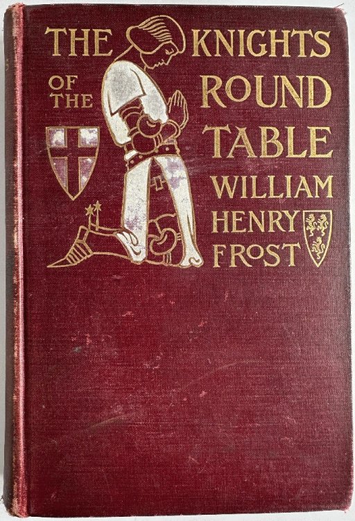 The Knights of the Round Table, Stories of King Arthur and the Holy Grail