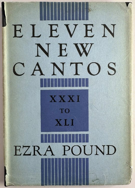 Eleven New Cantos: XXXI to XLI