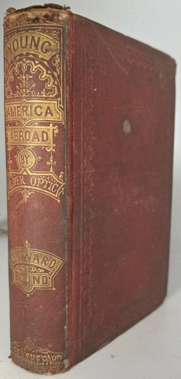 Outward Bound or, Young America Afloat: Oliver Optic
