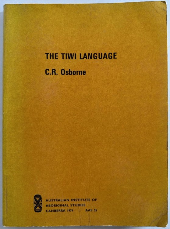 The Tiwi Language, Grammar, Myths and Dictionary