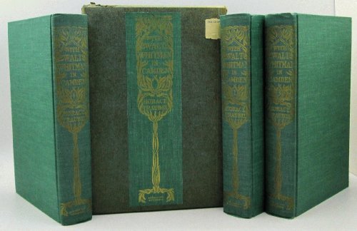 With Walt Whitman in Camden: Horace Traubel (Boxed Set)