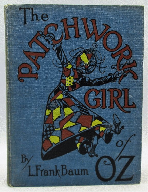 The Patchwork Girl of Oz, 1923 Early Edition