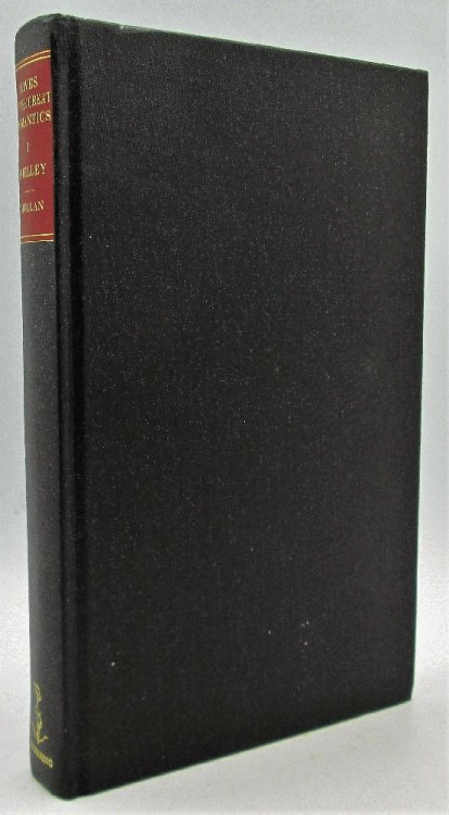 Lives of the Great Romantics by Their Contemporaries Vol 1 Shelley