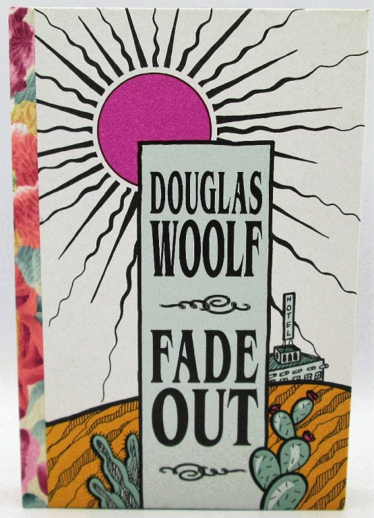 Fade Out: Douglas Woolf (lettered, handbound)