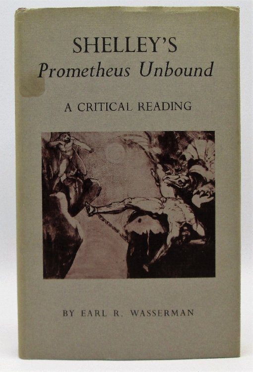Shelley's Prometheus Unbound: A Critical Reading