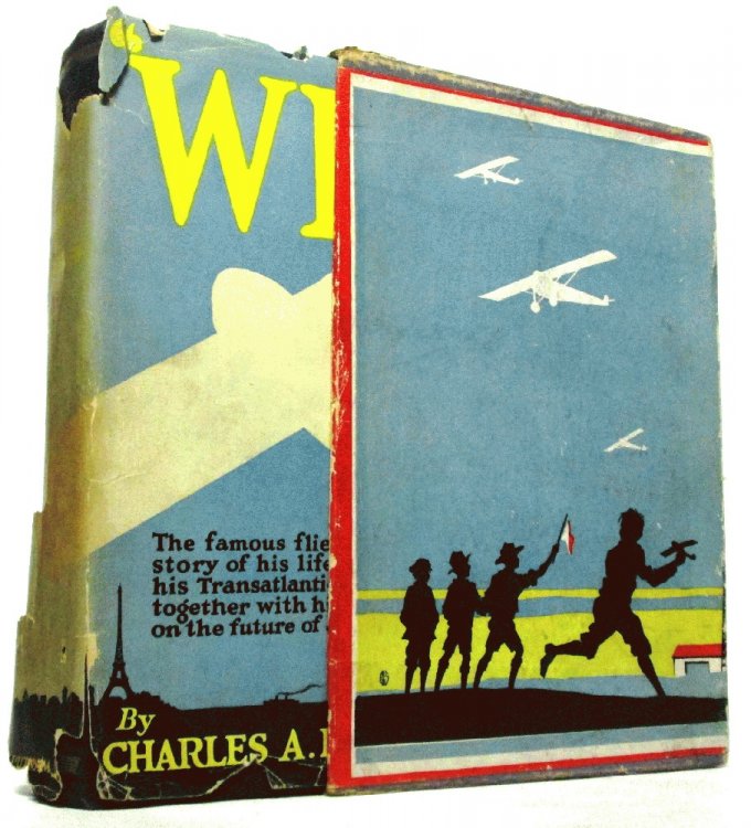 We (Facsimile 1st Edition in DJ & Slipcase): Charles A. Lindbergh