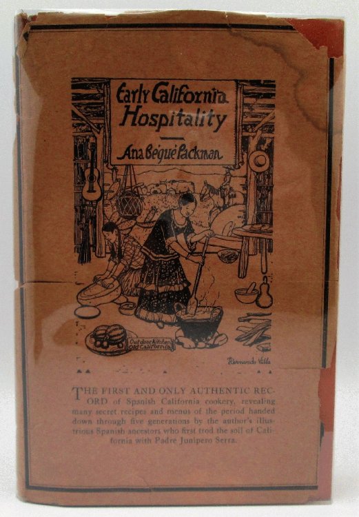 Early California Hospitality, The Cookery Customs of Spanish California with Authentic Recipes and Menus of the Period (Signed)
