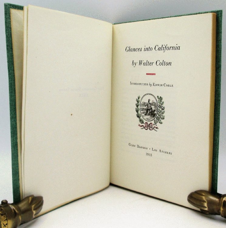 Glances into California by Walter Colton