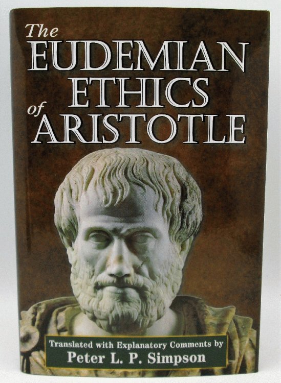 The Eudemian Ethics of Aristotle