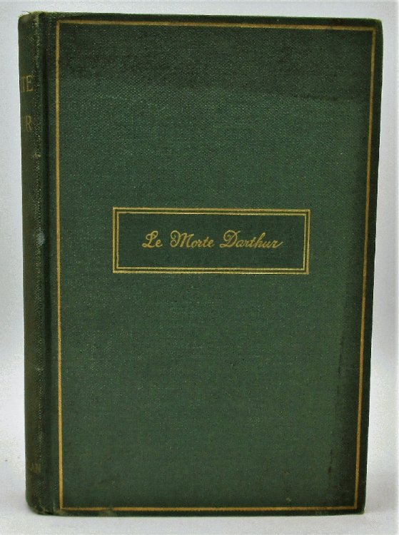 Le Morte Darthur, Sir Thomas Malory's Book of King Arthur and of his Noble Knights of the Round Table, Caxton Text