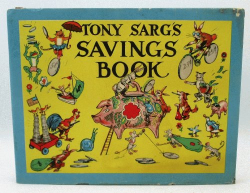Tony Sarg's Savings Book: A Trip to Golden City